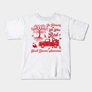 Heart Disease Awareness, In February We Wear Red, Heart Disease Awareness, Go Red, Heart Healthy Kids T-Shirt